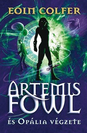 [Artemis Fowl 04] • Artemis Fowl - Opália végzete